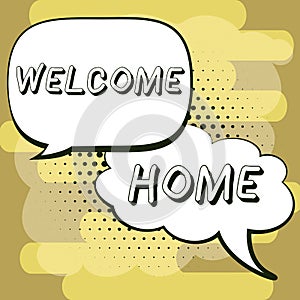 Handwriting text Welcome Home. Word for Expression Greetings New Owners Domicile Doormat Entry photo