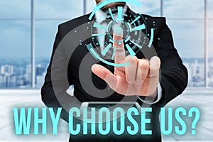 Handwriting text Why Choose Us Question. Conceptual photo list of advantages and disadvantages to select product service