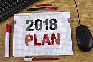 Handwriting text writing 2018 Plan. Concept meaning Challenging Ideas Goals for New Year Motivation to Start