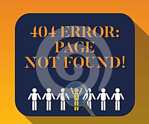 Handwriting text writing 404 Error Page Not Found. Concept meaning Webpage on Server has been Removed or Moved