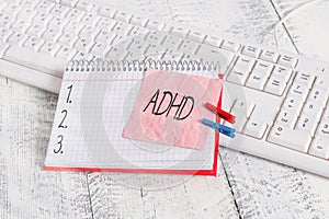Handwriting text writing Adhd. Concept meaning Mental health disorder of children Hyperactive Trouble paying attention notebook