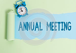 Handwriting text writing Annual Meeting. Concept meaning yearly meeting of the general membership of an organization photo