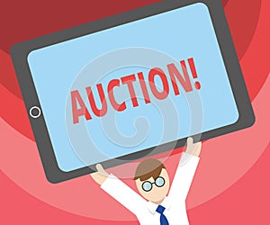 Handwriting text writing Auction. Concept meaning Public sale Goods or Property sold to highest bidder Purchase