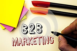 Handwriting text writing B2B Marketing. Concept meaning Business to Business Commercial Transactions Commerce written by Marker on