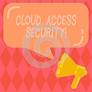 Handwriting text writing Cloud Access Security. Concept meaning protect cloudbased systems, data and infrastructure