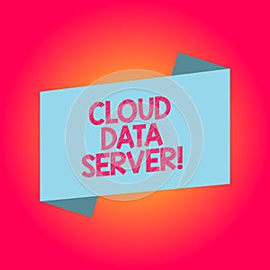 Handwriting text writing Cloud Data Server. Concept meaning built hosted through computing platformInternet internet