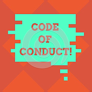 Handwriting text writing Code Of Conduct. Concept meaning Ethics rules moral codes ethical principles values respect