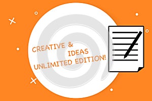 Handwriting text writing Creative And Ideas Unlimited Edition. Concept meaning Bright thinking limitless creativity Sheet of Pad