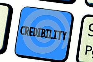 Handwriting text writing Credibility. Concept meaning Quality of being convincing trusted credible and believed in