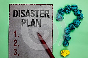 Handwriting text writing Disaster Plan. Concept meaning Respond to Emergency Preparedness Survival and First Aid Kit
