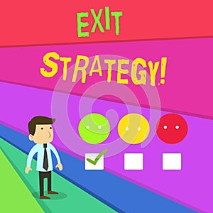 Handwriting text writing Exit Strategy. Concept meaning Extricating oneself from a situation that is become difficult. photo