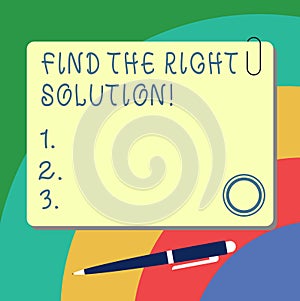 Handwriting text writing Find The Right Solution. Concept meaning Search for the best alternative to solve problems