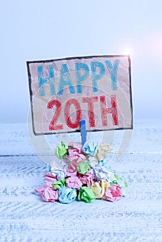 Handwriting text writing Happy 20Th. Concept meaning a joyful occasion for special event to mark the 20th year Reminder