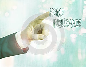 Handwriting text writing Home Insurance. Concept meaning it covers losses and damages to an individual s is house