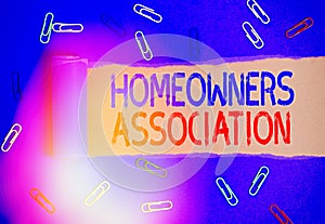 Handwriting text writing Homeowners Association. Concept meaning Organization with fee for upkeeps of Gated Community