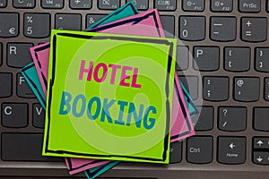 Handwriting text writing Hotel Booking. Concept meaning Online Reservations Presidential Suite De Luxe Hospitality Papers reminder photo