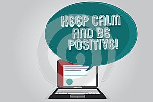 Handwriting text writing Keep Calm And Be Positive. Concept meaning Stay calmed positivity happiness smiling Certificate