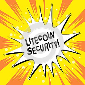 Handwriting text writing Litecoin Security. Concept meaning peertopeer cryptocurrency and opensource software Empty