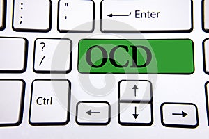 Handwriting text writing Ocd. Concept meaning Obsessive Compulsive Disorder Psychological Illness Medical Condition written on Gre