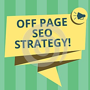 Handwriting text writing Off Page Seo Strategy. Concept meaning Search engine optimization strategies website Folded 3D