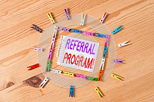 Handwriting text writing Referral Program. Concept meaning internal recruitment method employed by organizations Colored