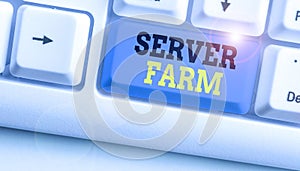 Handwriting text writing Server Farm. Concept meaning a group of computers acting as servers and housed together.