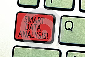 Handwriting text writing Smart Data Analysis. Concept meaning collecting and analyzing infos to make better decisions photo