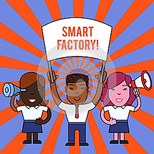 Handwriting text writing Smart Factory. Concept meaning A highly digitized and connected production facility People with