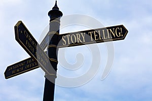 Handwriting text writing Story Telling. Concept meaning activity writing stories for publishing them to public Road sign