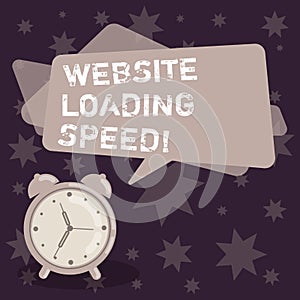 Handwriting text writing Website Loading Speed. Concept meaning time takes to display the entire content of a webpage