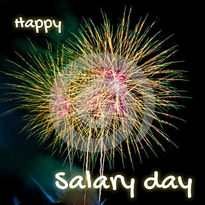 Handwriting word ` Happy Salary day `