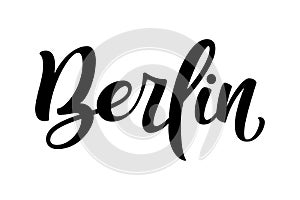 Handwritten city name. Hand-lettering calligraphy. Berlin. Handmade vector Lettering.