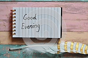 handwritten good evening write