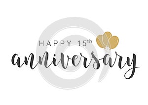 Handwritten Lettering of Happy 15th Anniversary. Vector Illustration