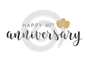 Handwritten Lettering of Happy 80th Anniversary. Vector Illustration