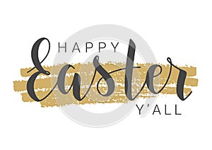 Handwritten Lettering of Happy Easter You All. Vector Illustration