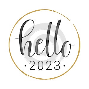 Handwritten Lettering of Hello New Year 2023. Vector Illustration