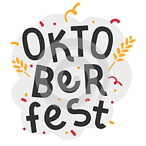 Handwritten lettering for oktoberfest celebration. Good for print poster or banner for october beer festifal. Wheat branch and doo