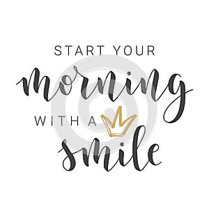 Handwritten Lettering of Start Your Morning with a Smile