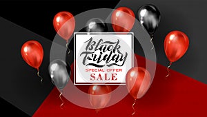 Handwritten modern brush lettering for Black Friday sale on a red and black background with baloons. Cool logo for banner, flyer,