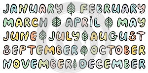 Handwritten names of months. Cute doodle set for banner, poster, notebook, diary, daily log, datebook, calendar, schedule, sticker