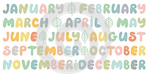 Handwritten names of months. Cute doodle set for banner, poster, notebook, diary, daily log, datebook, calendar, schedule, sticker