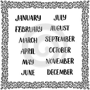 Handwritten names of months: December, January, February, March, April, May, June, July, August September October November