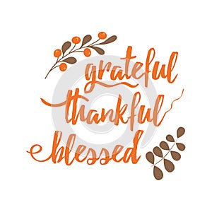 Handwritten vector lettering phrase grateful thankful blessed decorated floral orange autumn branch photo