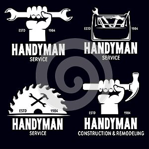 Handyman labels badges emblems and design elements. Tools silhouettes. Carpentry related vector vintage illustration