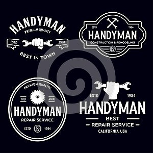 Handyman labels badges emblems and design elements. Tools silhouettes. Carpentry related vector vintage illustration