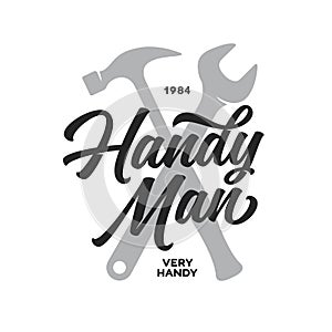 Handyman lettering emblem. Carpentry related t-shirt design. Vector vintage illustration.