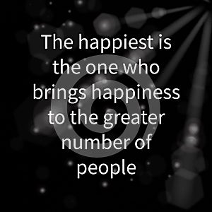 Happiness, virtual and inspirational quote about life photo
