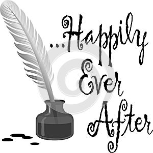 Happily Ever After Pen Ink