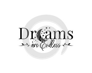 Dreams are endless, vector